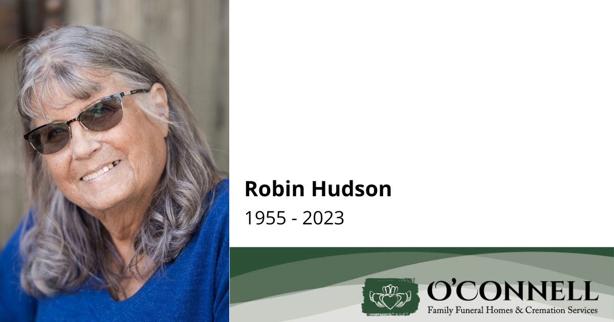 Robin Hudson OConnell Family Funeral Homes